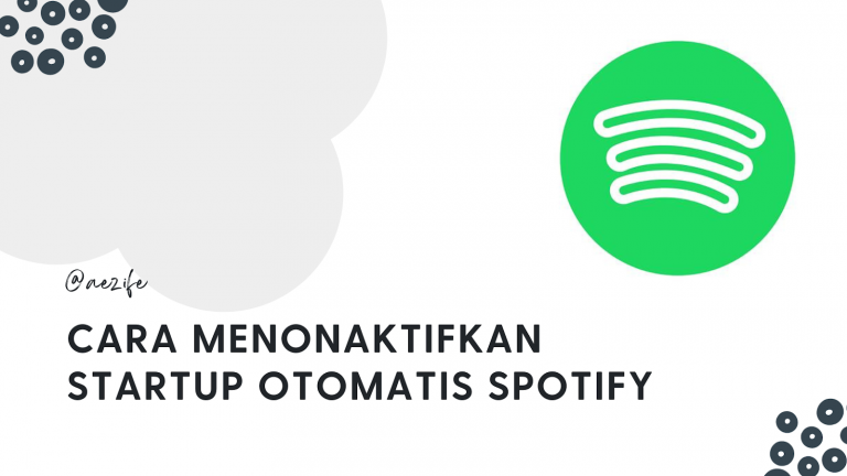 Cara Menonaktifkan Startup Otomatis Spotify @ezfileid (1)